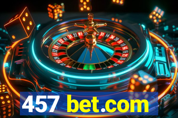 457 bet.com